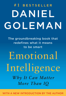 Emotional Intelligence: Why It Can Matter More Than IQ’